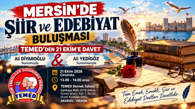 Mersin’de Şiir ve Edebiyat Buluşması: Temed’den 21 Ekim’e Davet