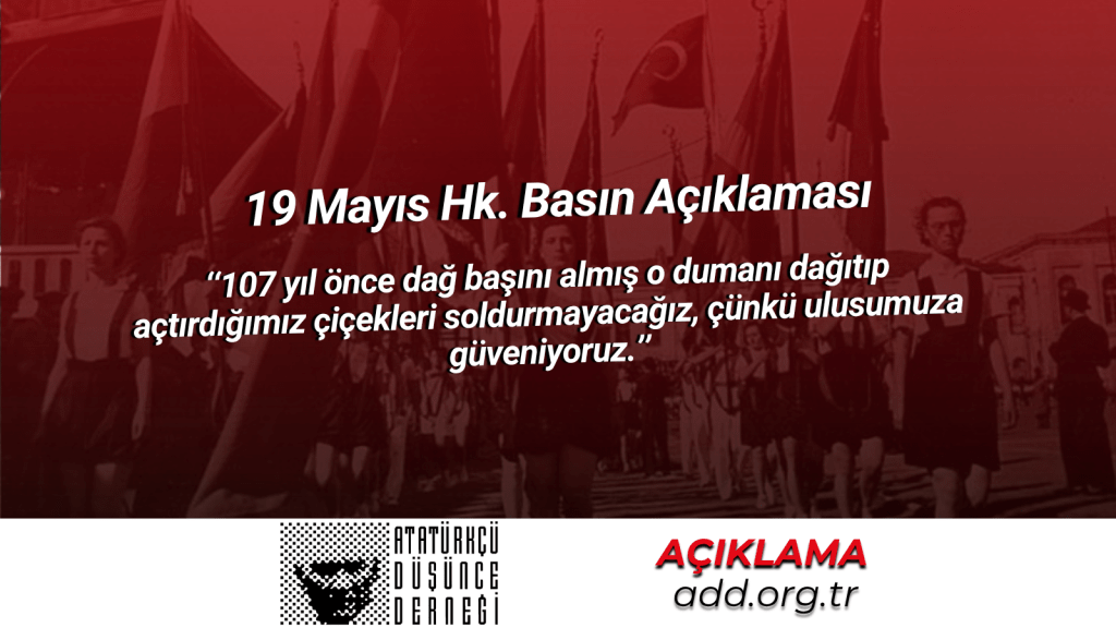 Dağ Başını Duman Almış – 19 Mayıs Hk. Basın Açıklaması