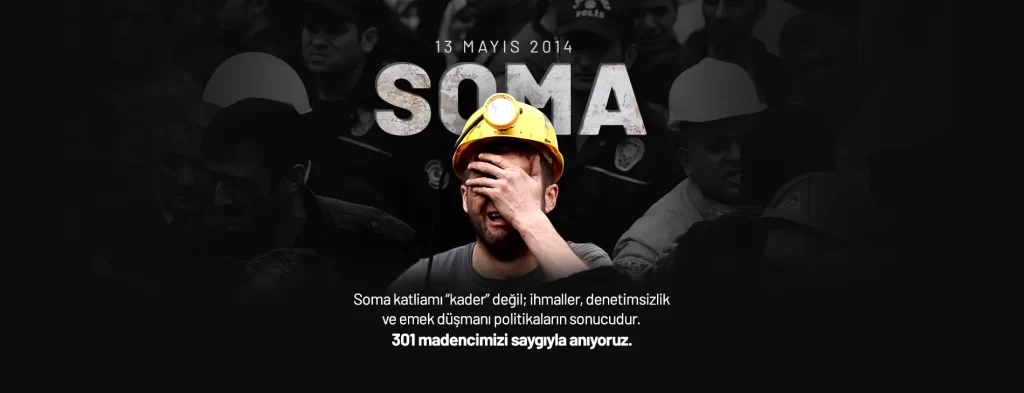 Soma’nın Acısı 12 Yıldır Dinmiyor: 301 Madenci Saygıyla Anıldı