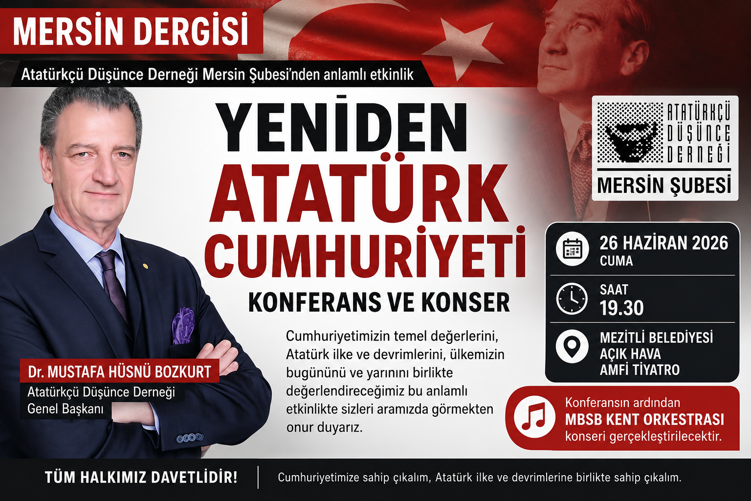 Mersin’de “yeniden Atatürk Cumhuriyeti” Konferansı Düzenlenecek