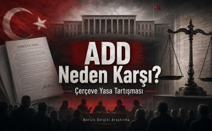 ADD Çerçeve Yasaya Neden karşı? Atatürkçülerin İtirazının Arkasında Ne Var?