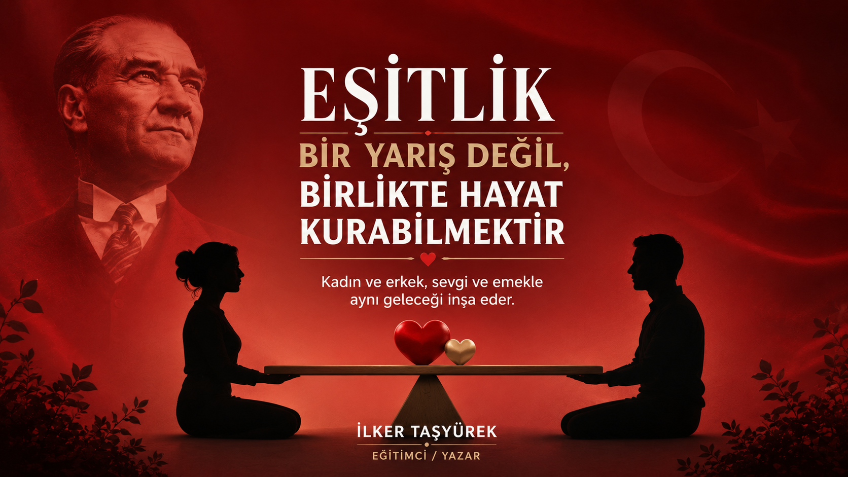 Eşitlik Bir Yarış Değil, Birlikte Hayat Kurabilmektir