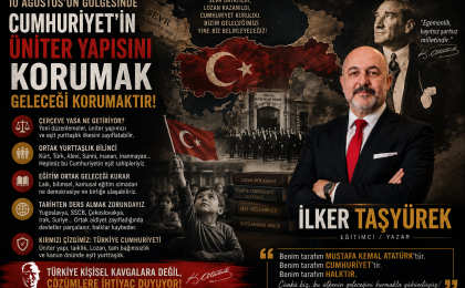 10 Ağustos’un Gölgesinde: Cumhuriyet’in Üniter Yapısı Üzerine Düşünmek
