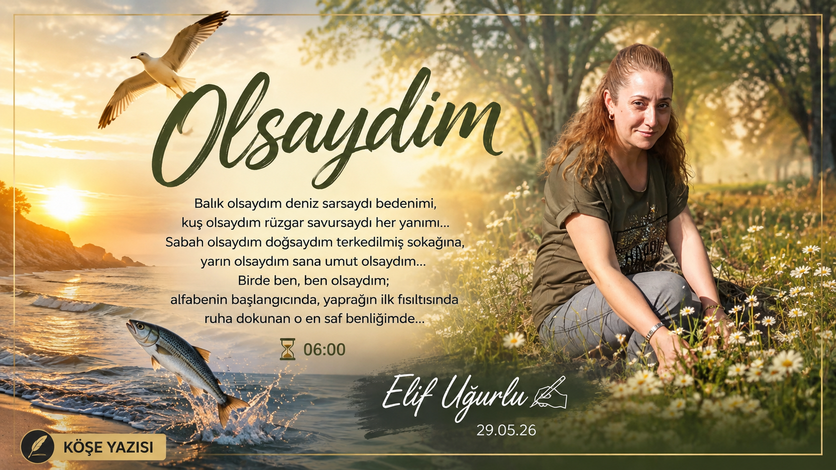 Olsaydım