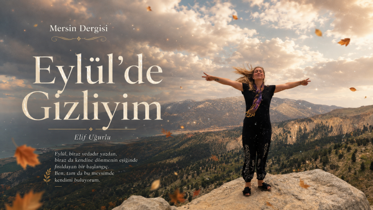 Eylül’de Gizliyim