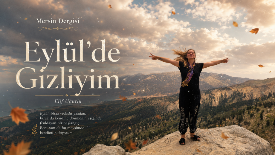 Eylül’de Gizliyim