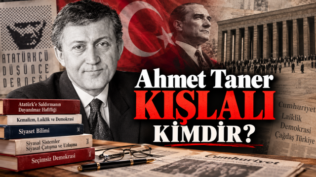 Ahmet Taner Kışlalı Kimdir? Yaşamı, Atatürkçülük Anlayışı, Eserleri ve Düşünce Mirası