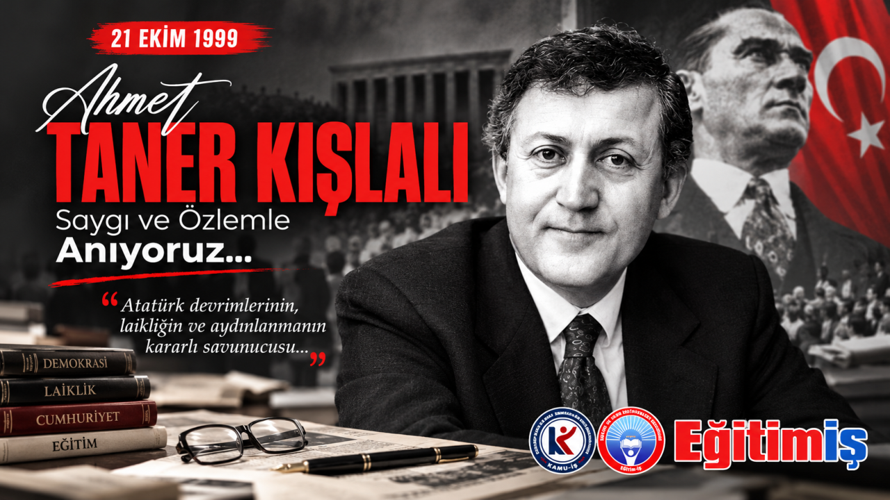 Eğitim-İş’ten Ahmet Taner Kışlalı’nın Katledilişinin 27. Yılında Anma Mesajı