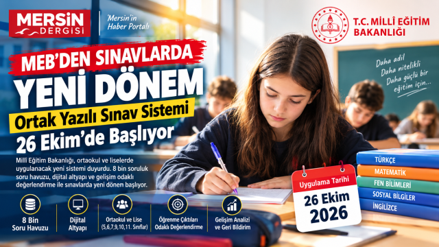 MEB’den Sınavlarda Yeni Dönem: 8 Bin Soruluk Ortak Yazılı Sınav Sistemi 26 Ekim’de Başlıyor