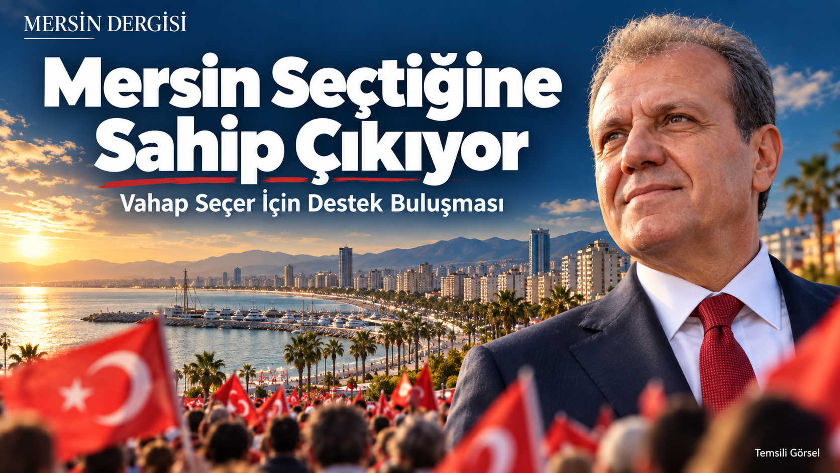 Mersin’de Vahap Seçer İçin Destek Buluşması: “Mersin Seçtiğine Sahip Çıkıyor”